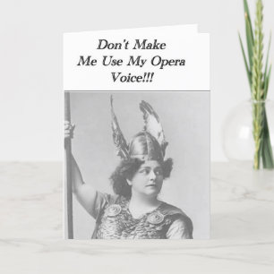 Cartão Não me faça usar a minha voz da Ópera