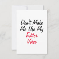 Não Me Faça Usar Minha Voz de Editor