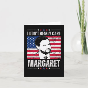 Cartão Não Me Importo Com Margaret Jd Vance Engraçado