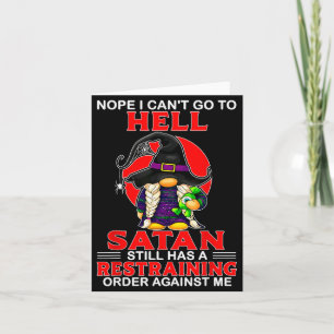 Cartão Não, não posso ir para o inferno, Satanás ainda te