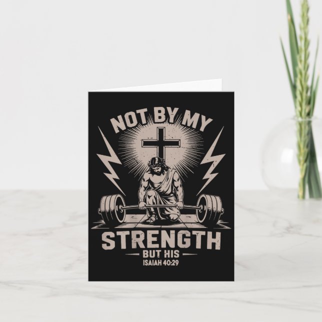 Cartão Não pela minha força, mas pela dele, divertido tre (Frente)