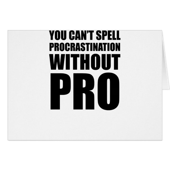 Cartão Não pode soletrar a procrastinação (Frente Horizontal)