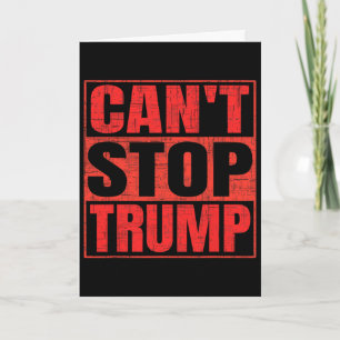 Cartão Não Posso Parar Trump Presidente Donald Trump 2025