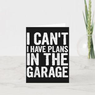 Cartão Não Posso Tenho Planos Na Garagem 