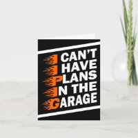 Não Posso, Tenho Planos Na Garagem Amante De Carro