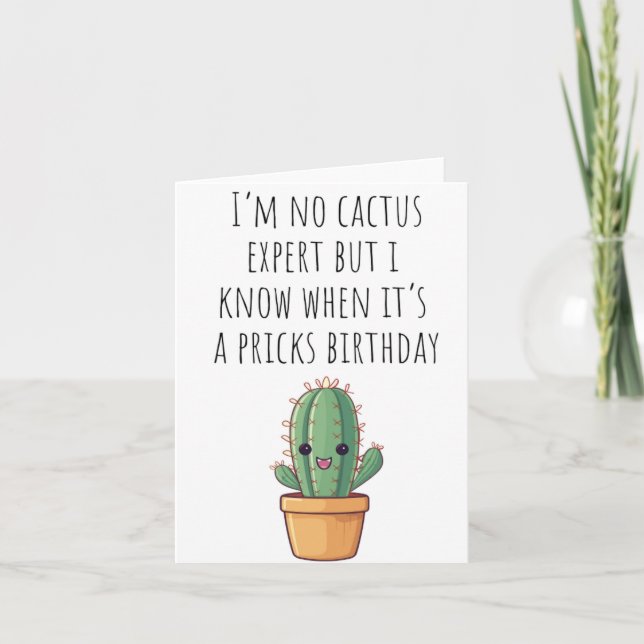 Cartão Não sou especialista em Cactus Puns Aniversário (Frente)