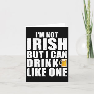 Cartão Não sou irlandês, mas posso beber como um no St. P