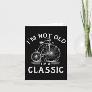Cartão Não sou velho, sou um pai de bicicleta clic Penny-