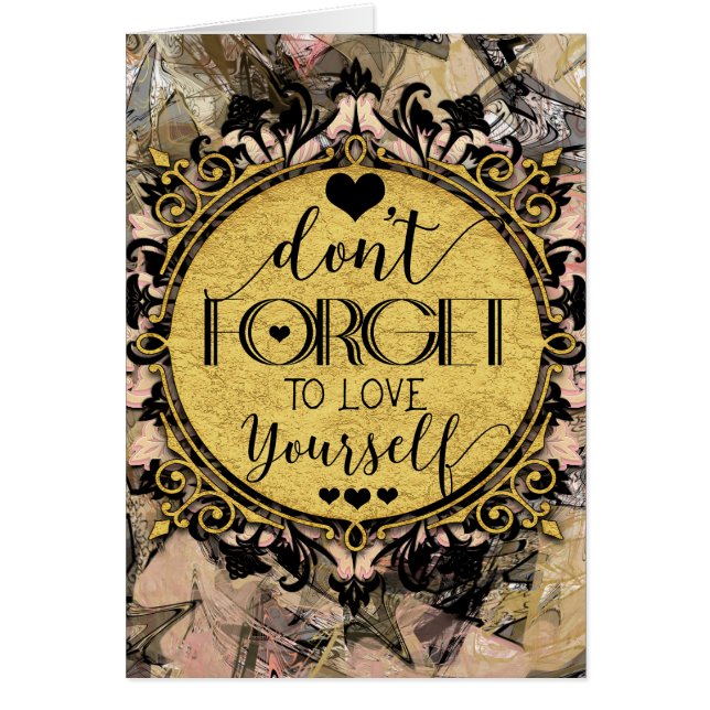 Cartão Não te esqueças de te amar a ti próprio. (Frente)