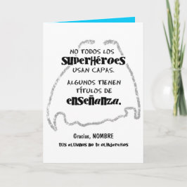 Cartão Não todos os superhéroes usan capas.