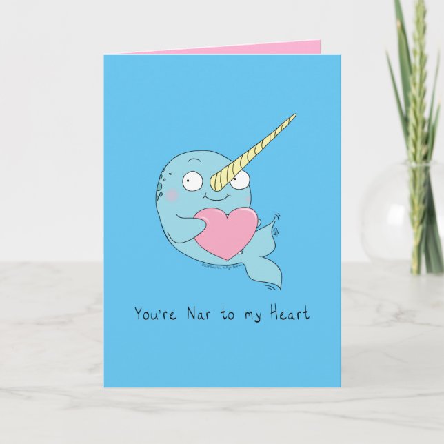 Cartão Nar to My Heart Narwhal Love Greeting Card (Frente)