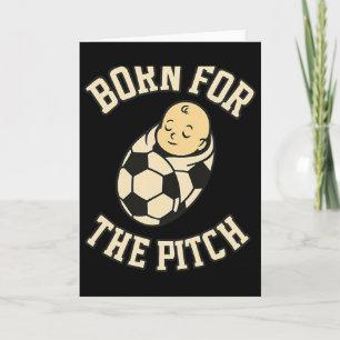 Cartão Nascido Para o Campo Byby Fã de Futebol Gear