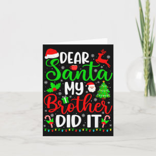 Cartão Natal Divertido Querido Papai Noel Meu Irmão Fez I