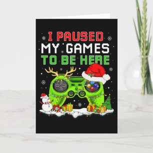 Cartão Natal Eu Pausar Meu Jogo Para Estar Aqui Divertido