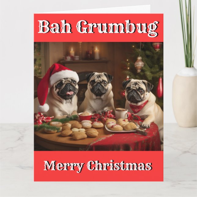 Cartão Natal Funny BAH GRUMBUG PUG GRUMBLE (Frente)