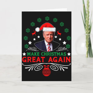 Cartão Natal Trump Faça O Natal Grande Novamente Engraçad