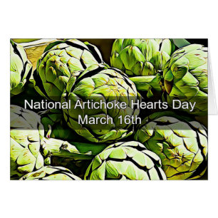 Cartão National Artichoke Hearts Day March 16