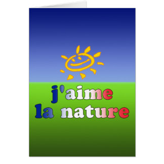 Cartão Natureza do La de J'aime eu amo a natureza em