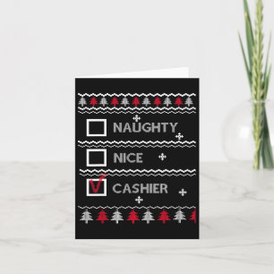 Cartão Naughn Nice Cashier Festivo Winter Ugly Christmas