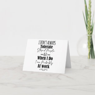 Cartão Nem Sempre Tolerar Pessoas Estúpidas 