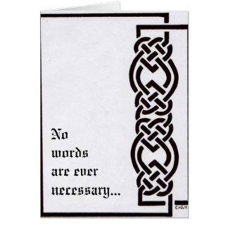 Cartão Nenhuma palavra é nunca necessária…
