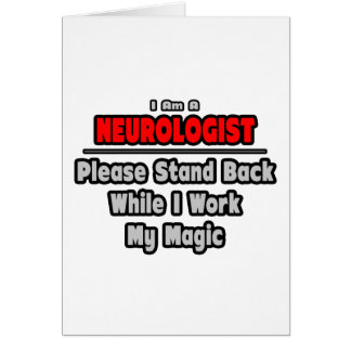 Cartão Neurologista... Afaste-se... Trabalhar minha magia