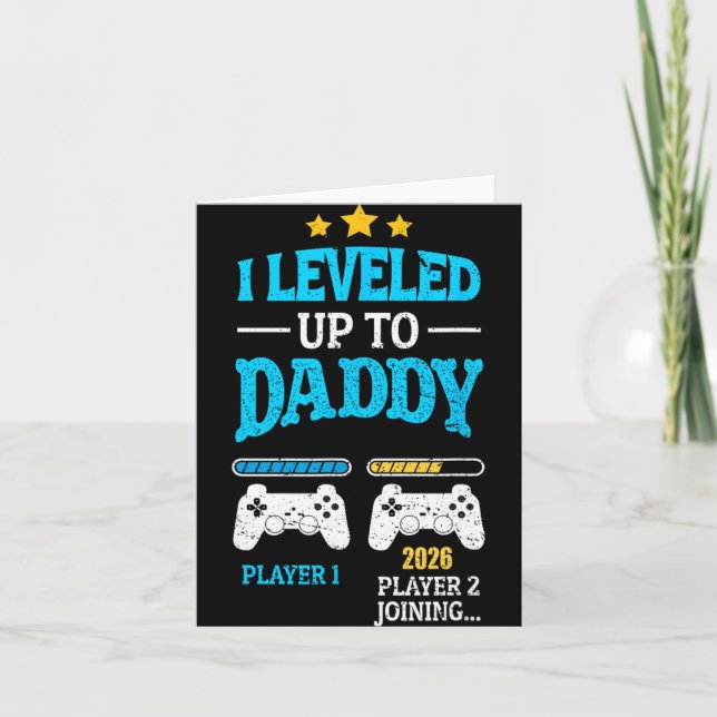 Cartão New Dad Fathers Day Leveled Up To Daddy 2026 Level (Frente)