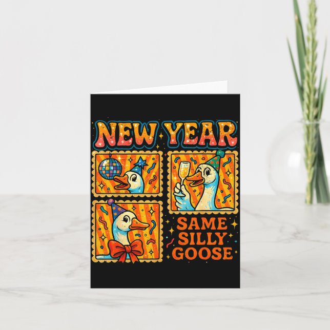 Cartão New Year Same Silly Goose Funny Retro Party Gift  (Frente)