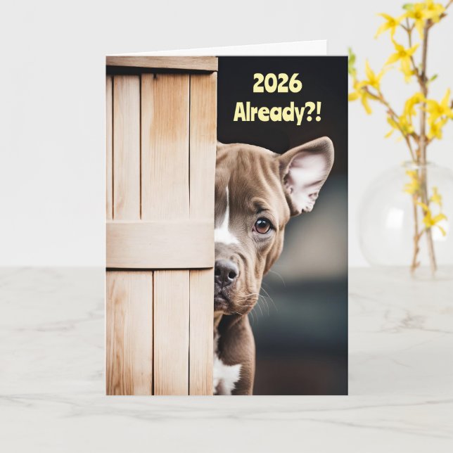Cartão New Years Cute Funny 2026 Pitbull Puppy Door (Flor Amarela)