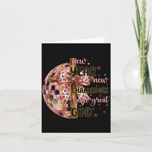 Cartão New Years New Challenges Same Great God Christian  (Frente)