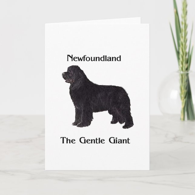 Cartão Newfoundland Dog The Gentle Giant (Frente)