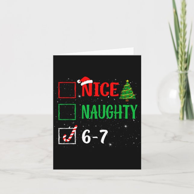 Cartão Nice Naughty 67 Funny Christmas Brainrot Six Seven (Frente)