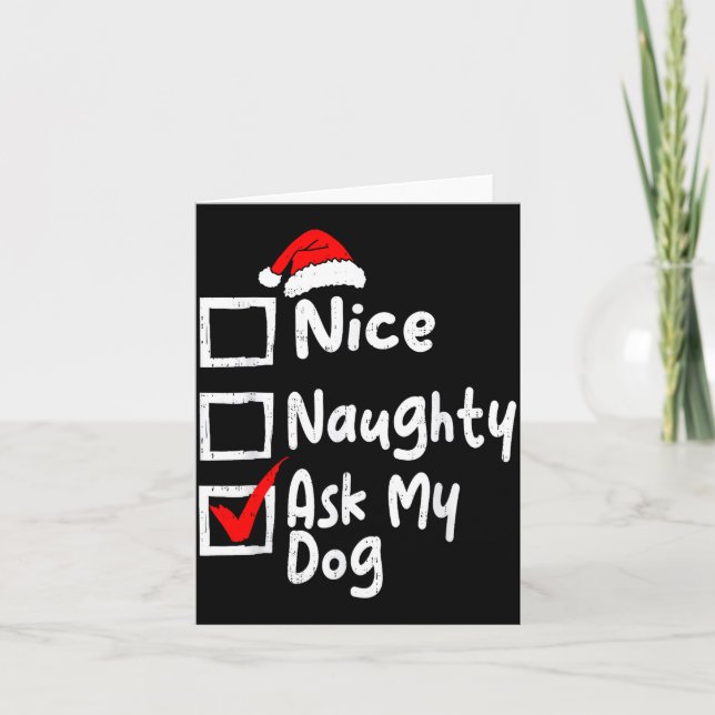 Cartão Nice Naughty Ask Dog Funny Christmas List Family M (Frente)