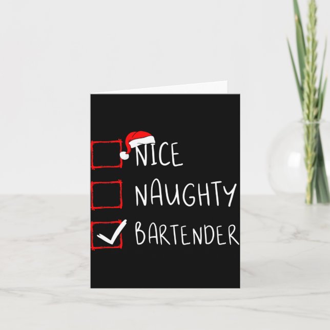 Cartão Nice Naughty Bartender Christmas List Santa Claus  (Frente)