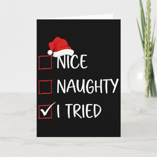 Cartão Nice Naughty I Tried Christmas List Family Santa C (Frente)