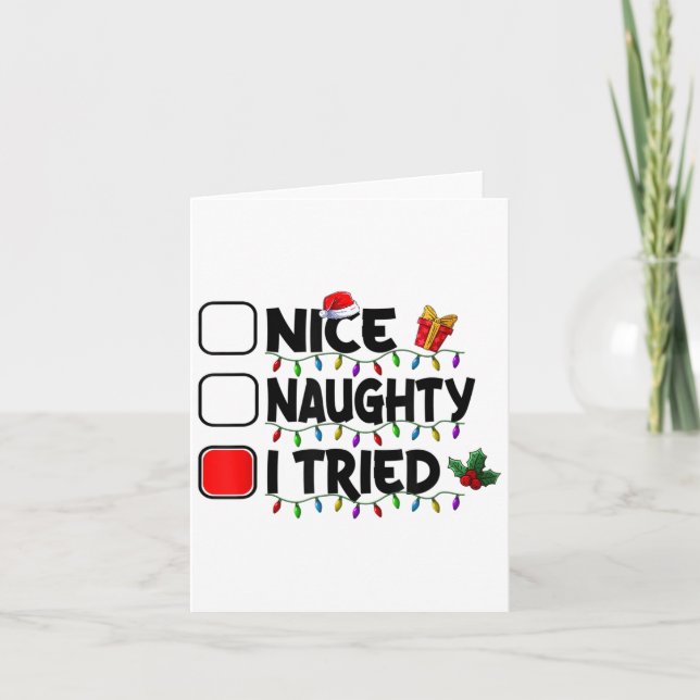 Cartão Nice Naughty I Tried Christmas List Santa Xmas Lig (Frente)