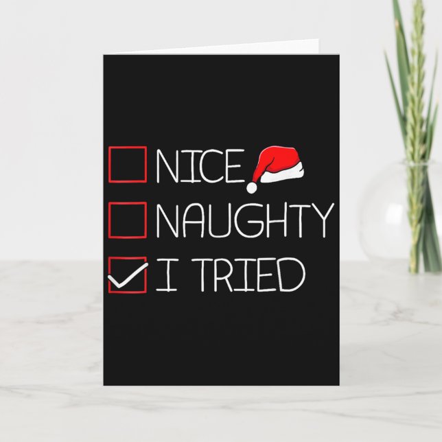 Cartão Nice Naughty I Tried Funny Christmas Family Pajama (Frente)