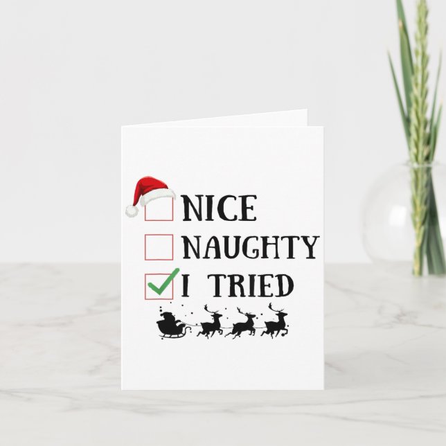 Cartão Nice Naughty I Tried Funny Christmas List  (Frente)