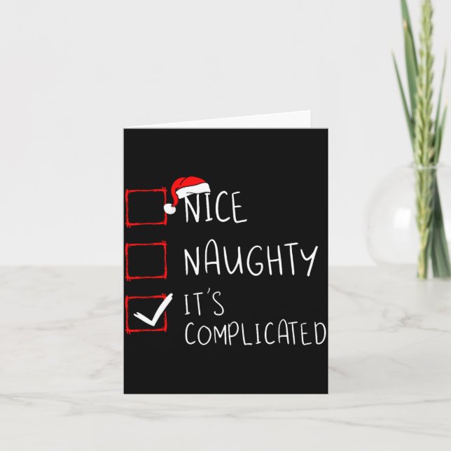 Cartão Nice Naughty Its Complicated Christmas List Santa  (Frente)