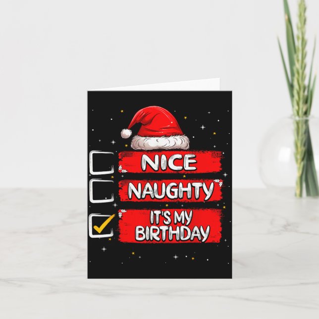 Cartão Nice Naughty It's My Birthday Christmas List Santa (Frente)