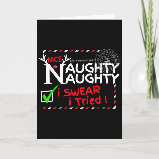 Cartão Nice Naughty List I Swear I Tried Christmas Pajama (Frente)