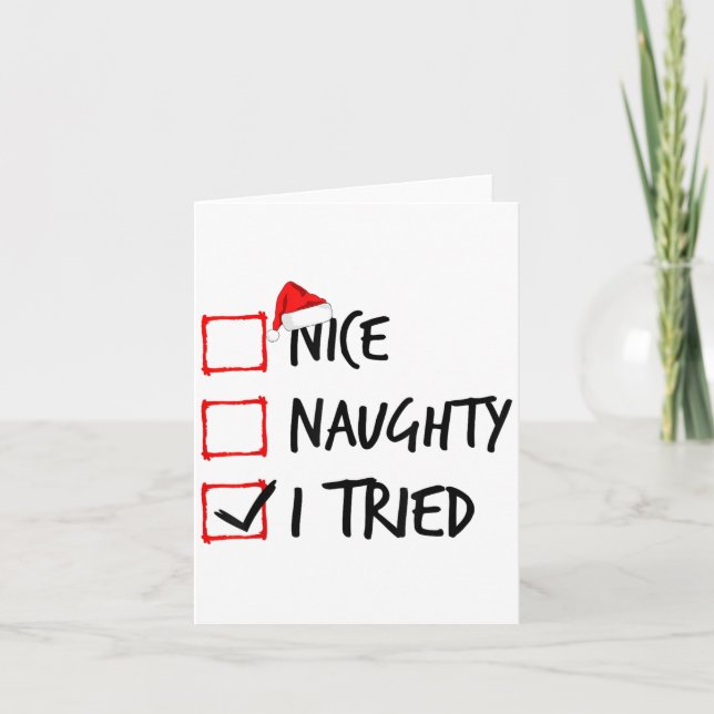 Cartão Nice Naughty List I Tried Funny Christmas Santa Cl (Frente)