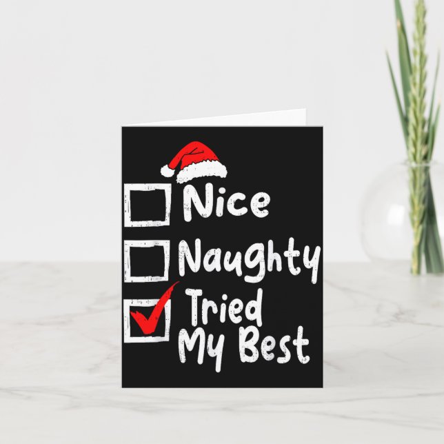 Cartão Nice Naughty Tried My Funny Christmas List Family  (Frente)