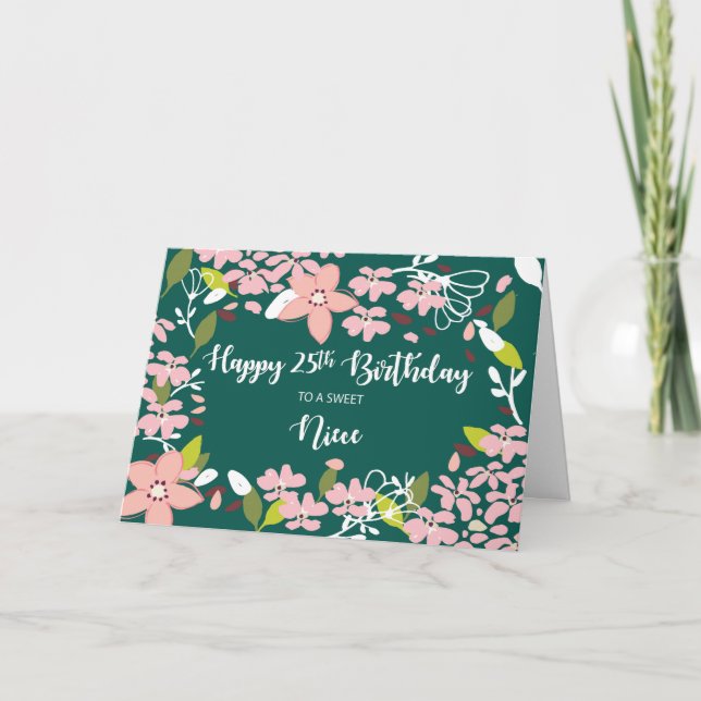 Cartão Niece 25 Birthday Green Flowers (Frente)