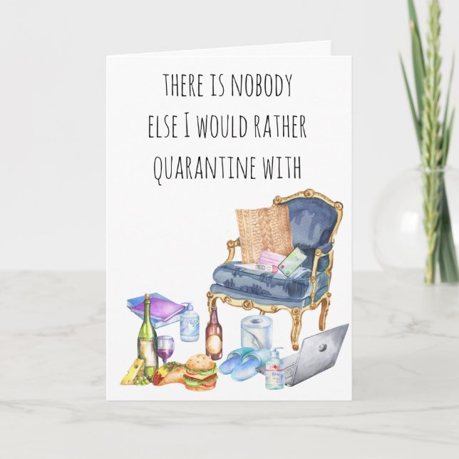 Cartão Ninguém Com Quem Eu Prefira Ficar em Quarentena Co (Frente)