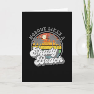 Cartão Ninguém Gosta de uma Praia Sombria Funny Retro 70s