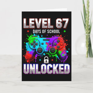 Cartão Nível 67 Dias de Escola Desbloqueado Gamer Vídeo J