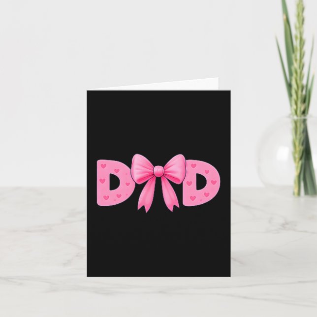 Cartão Nk Bow Dad Cket Proud Dad Daughter Matching Father (Frente)
