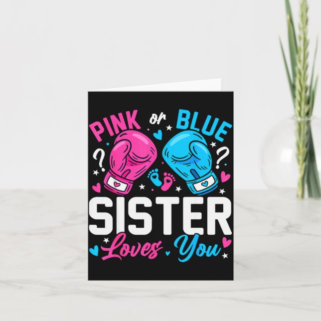 Cartão Nk Or Blue Sister Loves You Boxing Gender Reveal  (Frente)