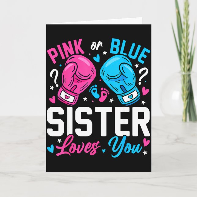 Cartão Nk Or Blue Sister Loves You Boxing Gender Reveal  (Frente)